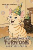 Carole May Brownjohn - Lulu And Skeeter Turn One And Other Stories - - G245Z