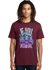 If-You-See-Me-It-S-Too-Late Mens Graphic Tee,100% Cotton,Casual Summer Wear