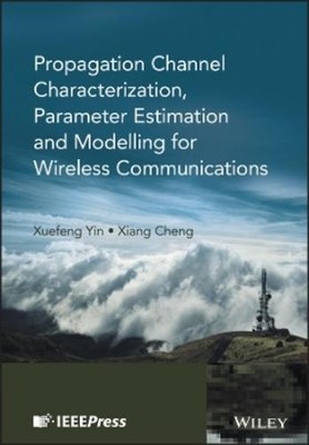 Xuefeng Yin Xia Propagation Channel Characterization, Par (Hardback) (UK IMPORT)