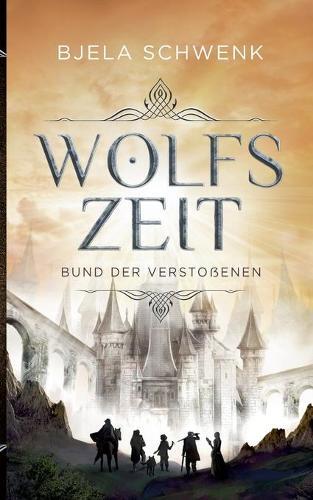 Thumbnail - Bjela Schwenk Wolfszeit (taschenbuch)