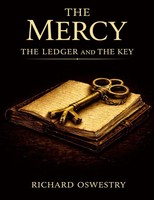 Richard Oswestry | The Mercy The Ledger And The Key | Taschenbuch | Englisch