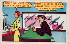 1954 Comic Postcard R. Searle Moe’s Truck Stop Cream in Coffee Baxter Lane Co.