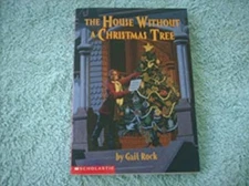 The House Without a Christmas Tree Gail Rock