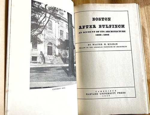 Boston After Bulfinch Account of Its Architecture 1800-1900 HCDJ Book GD FreeShp - Picture 7 of 24
