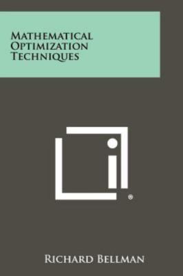 Mathematical Optimization Techniques