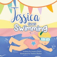 Jessica Goes Swimming | Jessica Smith | Taschenbuch | Englisch | 2024