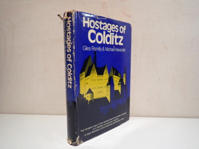 Hostages of Colditz, Giles Romilly & Michael Alexander, Praeger 1973 U.S edition