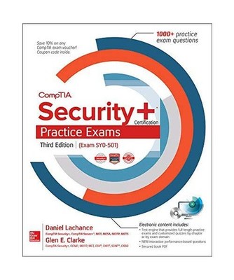 Comptia Security+ Certification Practice Exams, Third Edition [Exam Sy0-501], Da