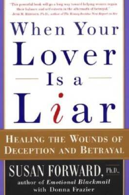 #ad #ad When Your Lover Is a Liar: Healing the Wounds of Deception and Betrayal GOOD $4.16