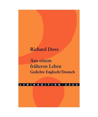 Aus einem früheren Leben: Gedichte Englisch/Deutsch: Gedichte Englisch/Deutsch,
