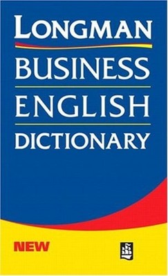 Longman Business English Dictionary Paperback William Longman