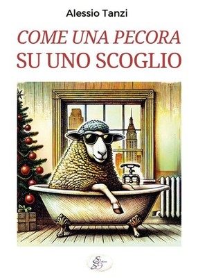 Come una pecora su uno scoglio - [SBS Edizioni]