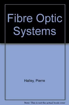 Glasfasersysteme, Pierre Halley