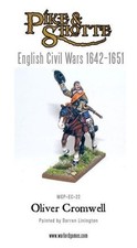 Warlord Pike & Shotte - Oliver Cromwell 28mm English Civil War General