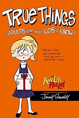 True Things (Adults Dont Want - ACCEPTABLE