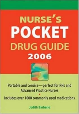 Nurses Pocket Drug Guide 2006, Barberio, Judith A. & Gomella, Leonard G., gebraucht; 