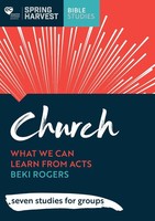 Church | What We Can Learn From Acts: Seven Studies For Groups | Beki Rogers
