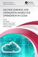 Machine Learning and Optimization Models for Optimization in Cloud (Chapman & Ha
