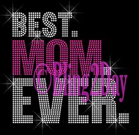Best Mom Ever - Neon Pink - Rhinestone Iron On Transfer Hot Fix Bling - Diy Best Mom Ever - Neon Pink - Rhinestone Iron On Transfer Hot Fix Bling - Diy