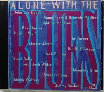 Alone With the Blues ~ By Various Artists ~ Compilation ~14 Tracks CD 1994 Drive