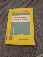 Concetta Rasano - Musicoterapia teorica e pratica - Giunti, -