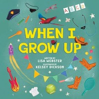 Lisa Webster | When I Grow Up | Taschenbuch | Englisch (2025) | Austin Macauley