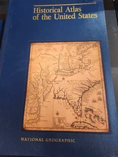 Historical Atlas of the United States National Geographic w/ Original Maps