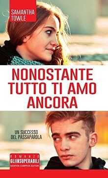 Nonostante tutto ti amo ancora von Towle, Samantha | Buch | Zustand sehr gut