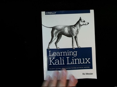 Learning Kali Linux Ric Messier O'Reilly 2018 Security Penetration Testing