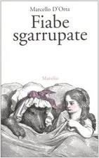 fiabe sgarrupate d'orta 8831787853