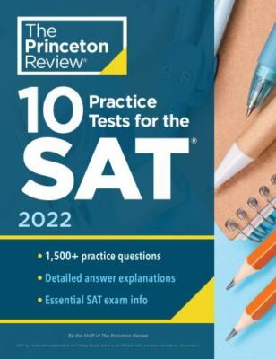 10 Practice Tests for the SAT, 2022: Extra Pre- paperback, 9780525570431, Review