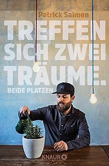 Treffen sich zwei Träume. Beide platzen. von Salmen, Pat... | Buch | Zustand gut - Bild 1 von 1