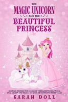 The Magic Unicorn And The Beautiful Princess Sarah Doll Taschenbuch Englisch