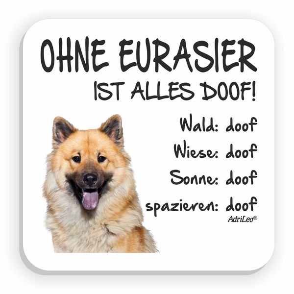 "KüHlschrankmagnet \"Ohne Eurasier Ist Alles Doof!\" Hund Magnet Pin Dog Deko"-image