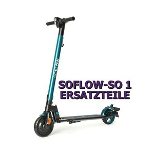 E-Scooter Soflow SO 1 Ersatzteile wie zb. Vorderrad, Hinterrad, Rahmen mit ABE