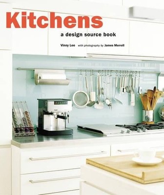 Kitchens: A Design Source Book by Lee, Vinny 1841729272 FREE Shipping