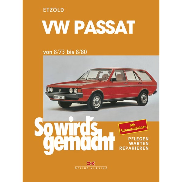 Vw Passat Typ 32 08.1973-08.1980 So Wird's Gemacht Reparaturanleitung Etzold-image