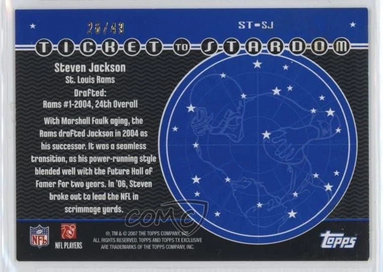 2007 Topps TX Exclusive Ticket 2 Stardom Silver /49 Steven Jackson #ST-SJ - Image 2 of 2