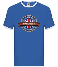 Made In Mansfield - Mens Ringer - Hometown City Town FC Born In Gift