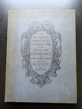 Interiors Fireplaces & Furniture of the Italian 1916 Eberlein 1st Ed Antique VG