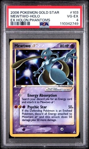2006 POKEMON EX HOLON PHANTOMS GOLD STAR #103 MEWTWO-HOLO PSA 4 VG-EX