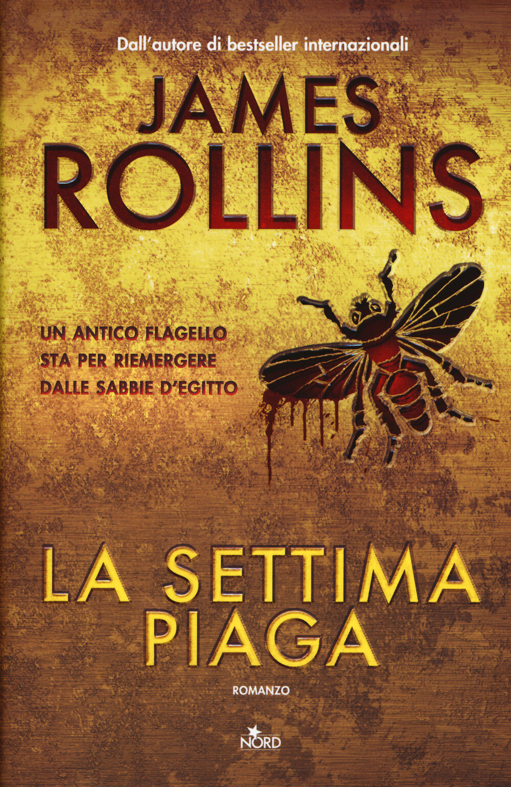 La settima piaga - Rollins James
