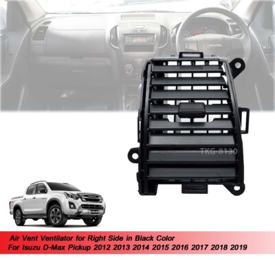 1 Right Air Vent Trim Fit Isuzu Dmax D-Max 2012 2013 2014 2015 2016 2017 - 2019