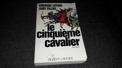 Le cinquième cavalier - de Dominique Lapierre, Larry Collins (ROMAN