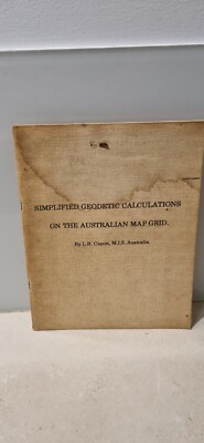 Simplified Geodetic Calculations On The Australian Map Grid - L B Capon