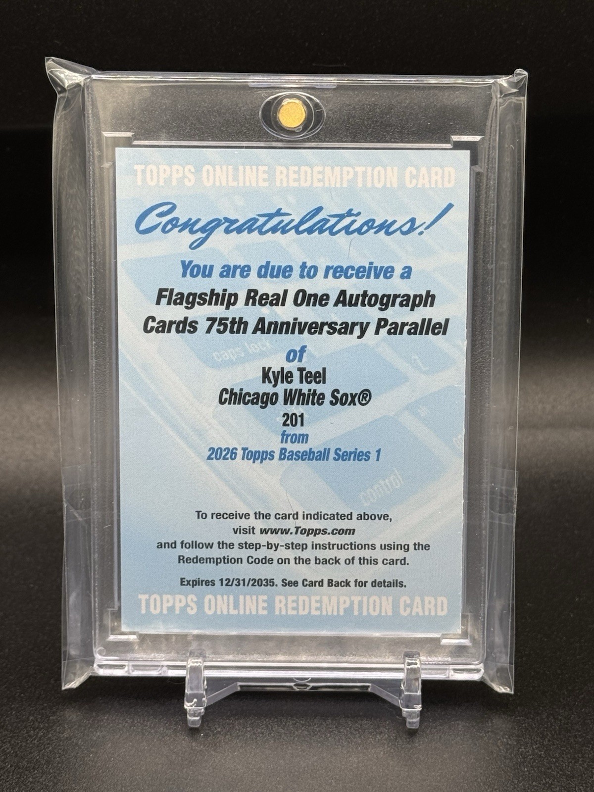 2026 Topps - Kyle Teel Real One 75th Anniversary Rookie Auto /75 Redemption Card