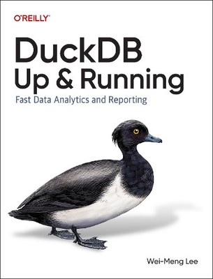 Wei-Meng Lee DuckDB: Up and Running (Taschenbuch) (US IMPORT)