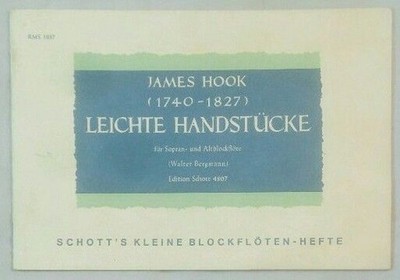 Leichte Handstücke für Sopran- und Altblockflöte. Hook, James und Walter Bergman