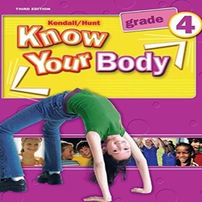 Grade 4 Know Your Body Student Textbook Kerry Bozza Funkhouser Pa