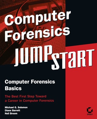 Computer Forensics Jumpstart